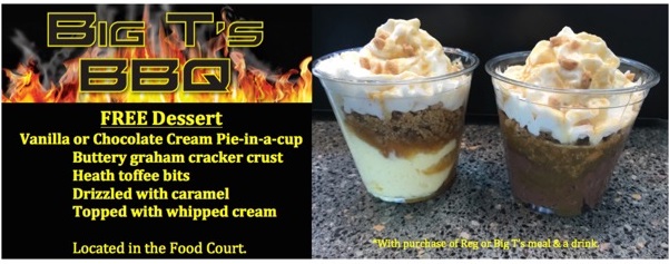 Free Dessert at Big T’s BBQ